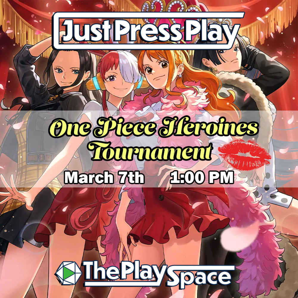 One Piece TCG: Heroines Tournament @ the JPP PlaySpace!