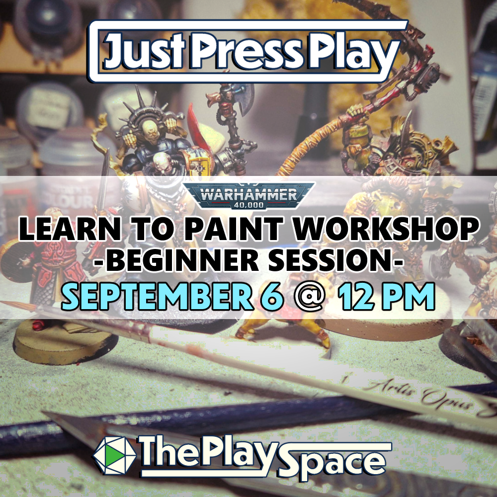 Forge Your Legend: BEGINNER Warhammer 40,000 Learn to Paint Workshop - @ The PlaySpace