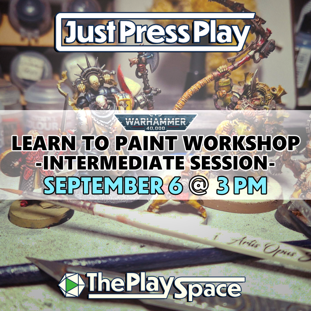Forge Your Legend: INTERMEDIATE Warhammer 40,000 Learn to Paint Workshop - @ The PlaySpace