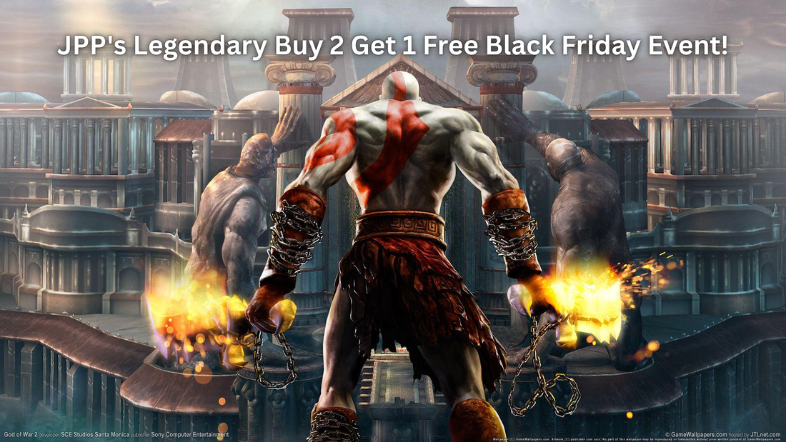 JPP's Legendary Buy 2 Get 1 Free Black Friday Event!