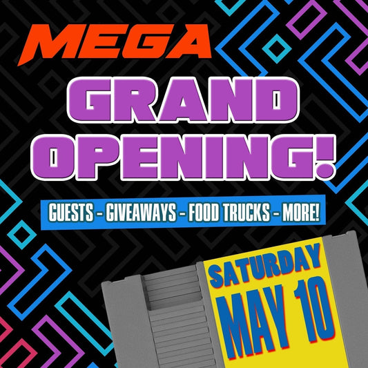 Mega Store Grand Opening on May 10th!