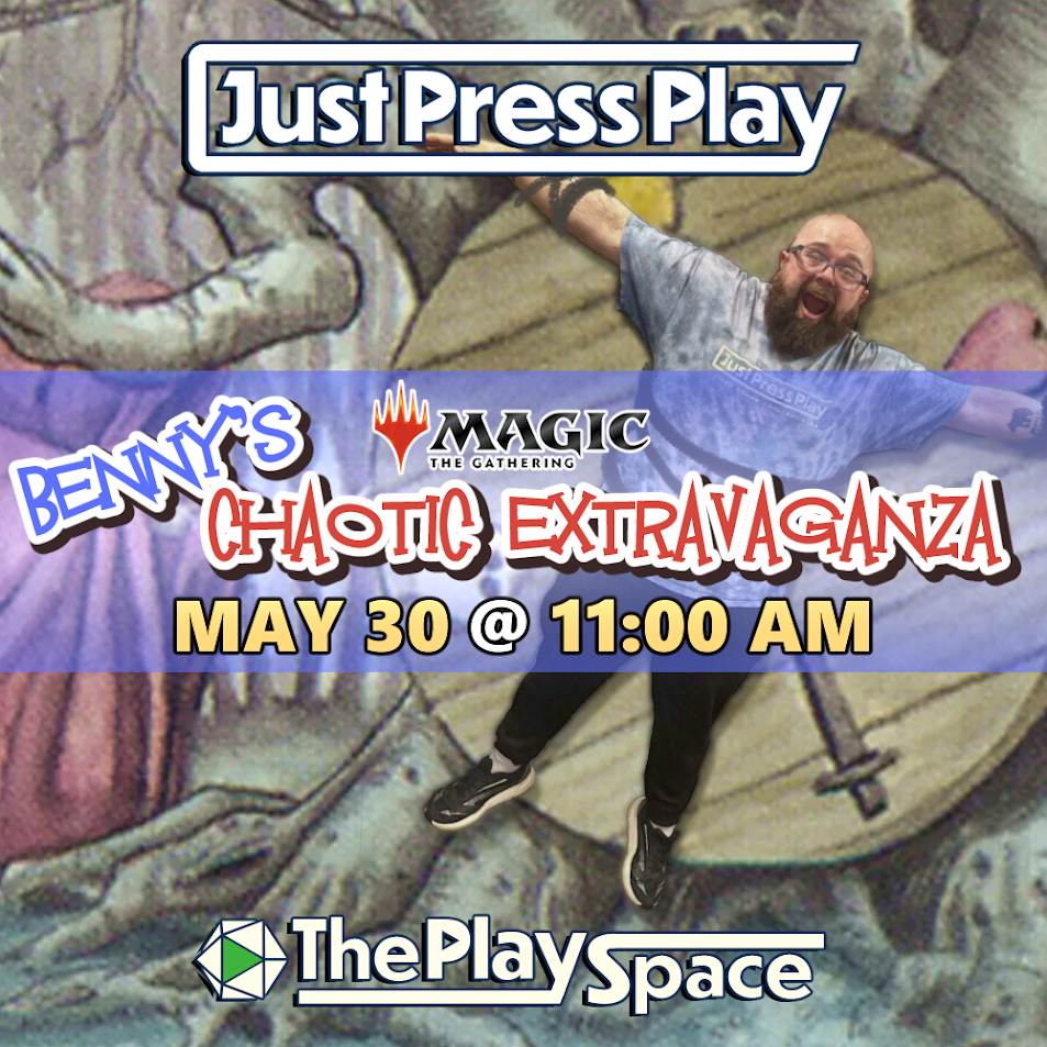 Benny's Chaotic Extravaganza - A Chaos Sealed Event @ The PlaySpace