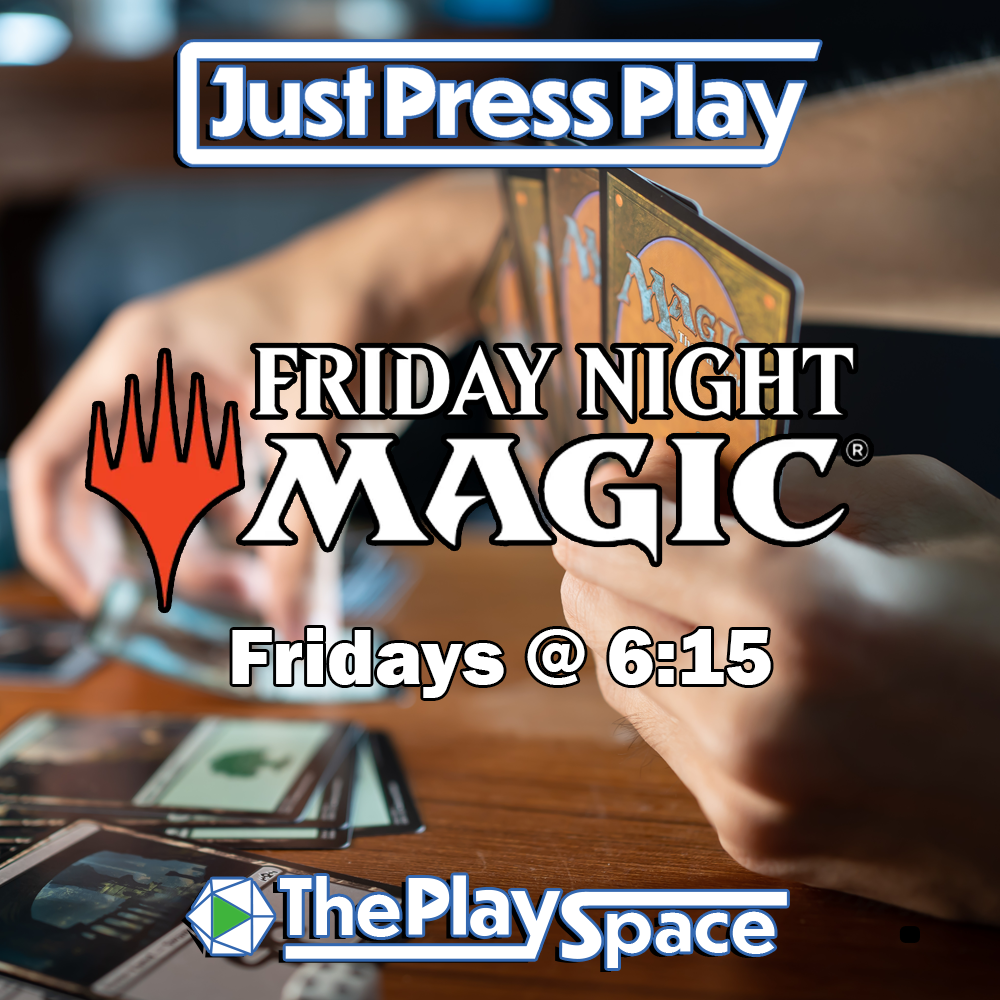 MTG: Friday Night Friendly Fire - @ the JPP PlaySpace