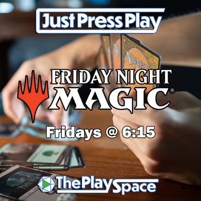 MTG: Friday Night Friendly Fire - @ the JPP PlaySpace