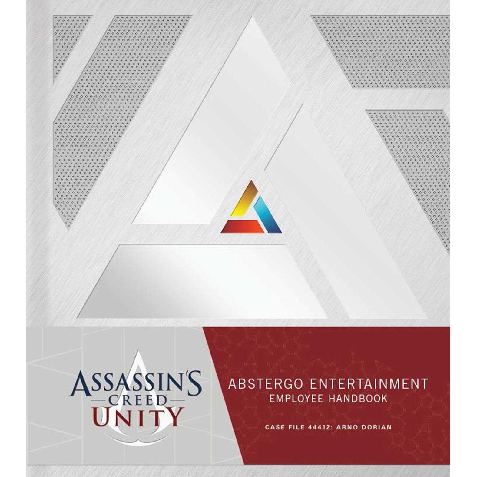 Assassin's Creed Unity: Abstergo Entertainment Employee Handbook - Har ...